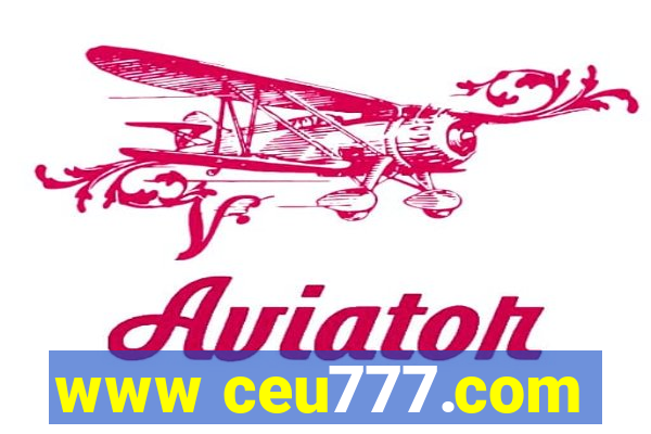 www ceu777.com